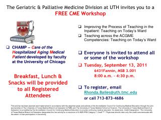 The Geriatric &amp; Palliative Medicine Division at UTH invites you to a FREE CME Workshop