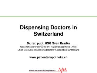 Dispensing Doctors in Switzerland