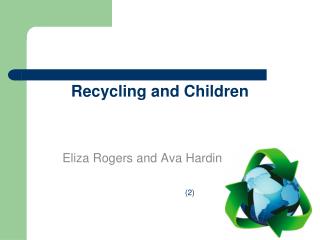 Recycling and Children