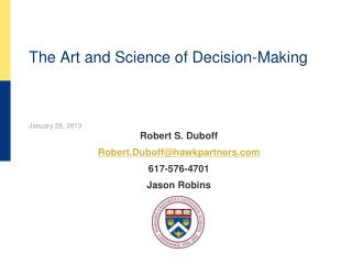 The Art and Science of Decision-Making