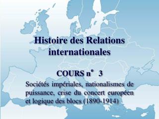 Histoire des Relations internationales