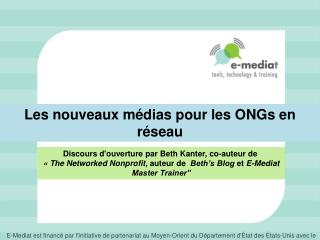 Les nouveaux médias pour les ONGs en réseau
