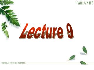 Lecture 9