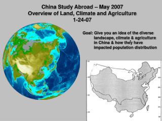 China Study Abroad – May 2007 Overview of Land, Climate and Agriculture 1-24-07