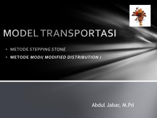 MODEL TRANSPORTASI