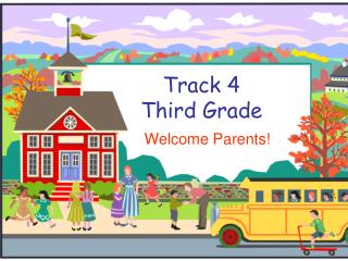 Track 4 Third Grade