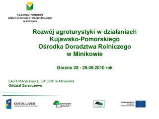 Rozwój agroturystyki w działaniach Kujawsko-Pomorskiego Ośrodka Doradztwa Rolniczego