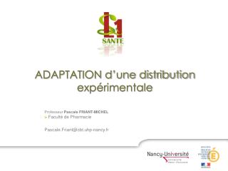 ADAPTATION d’une distribution expérimentale