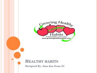 Healthy habits