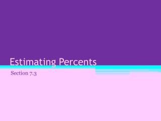 Estimating Percents