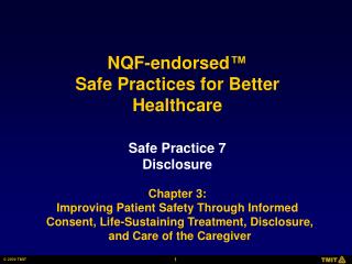 Safe Practice 7 Disclosure