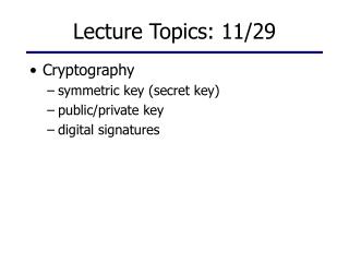 Lecture Topics: 11/29