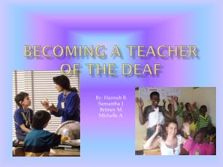 Becoming a teacher of the deaf