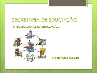 SECRETARIA DE EDUCAÇÃO