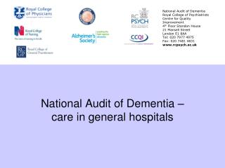 National Audit of Dementia – care in general hospitals
