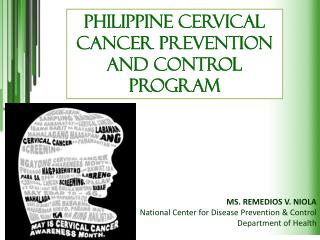 Philippine Cervical Cancer Prevention and Control Program