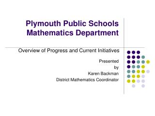 Plymouth Public Schools Mathematics Department