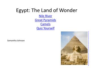 Egypt: The Land of Wonder