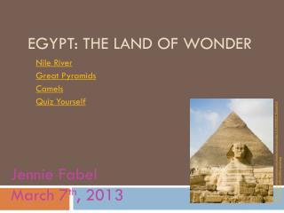 Egypt: The Land of Wonder