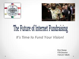 It’s Time to Fund Your Vision!