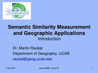 Semantic Similarity Measurement and Geographic Applications Introduction