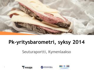 Pk-yritysbarometri, syksy 2014