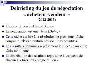 Debriefing du jeu de négociation « acheteur-vendeur » (2012-2013)