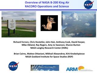 Overview of NASA B-200 King Air RACORO Operations and Science