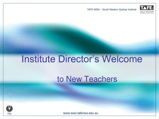 Institute Director’s Welcome to New Teachers