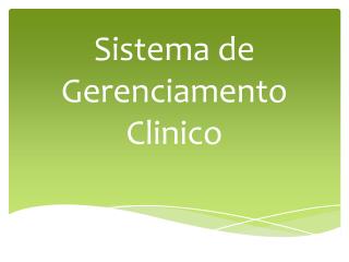 Sistema de Gerenciamento Clinico