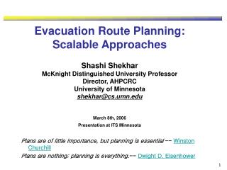 Why Evacuation Planning?