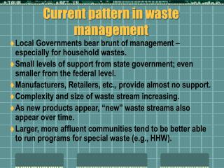 Current pattern in waste management