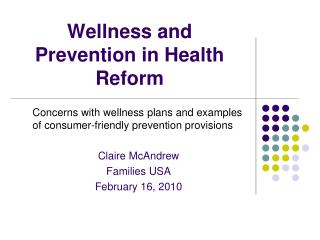 Wellness and Prevention in Health Reform