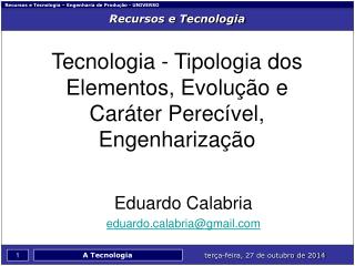 Recursos e Tecnologia