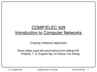 COMP/ELEC 429 Introduction to Computer Networks