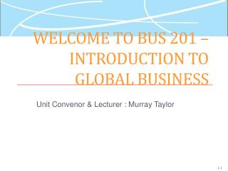 Welcome to BUS 201 – Introduction to Global Business