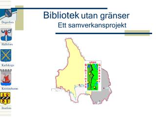 Bibliotek utan gränser Ett samverkansprojekt