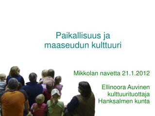 Paikallisuus ja maaseudun kulttuuri