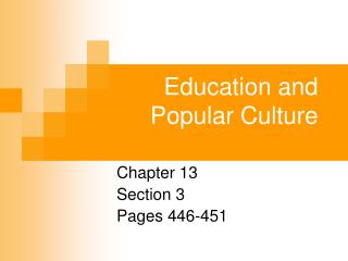 Education and Popular Culture