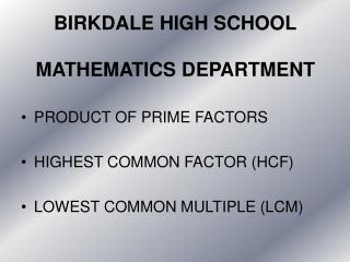 BIRKDALE HIGH SCHOOL MATHEMATICS DEPARTMENT