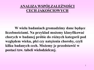 ANALIZA WSPÓŁZALEŻNOŚCI CECH JAKOŚCIOWYCH