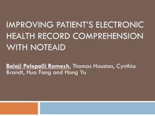 IMPROVING PATIENT’S ELECTRONIC HEALTH RECORD COMPREHENSION WITH NOTEAID