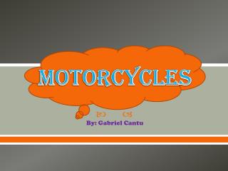 Motorcycles