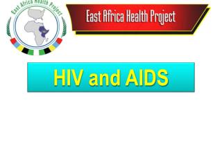 HIV and AIDS