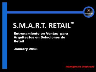 S.M.A.R.T. RETAIL ™