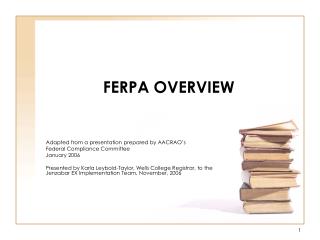 FERPA OVERVIEW