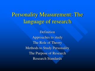 Personality Measurement: The language of research