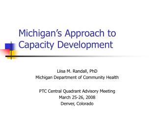 Michigan’s Approach to Capacity Development