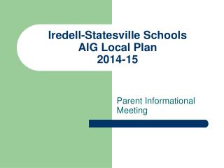 Iredell-Statesville Schools AIG Local Plan 2014-15