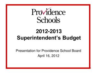 2012-2013 Superintendent’s Budget